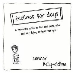 Feelings for Days - Kelly-Eiding, Connor