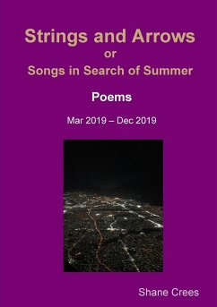 Strings and Arrows - Songs in Search of Summer - Crees, Shane