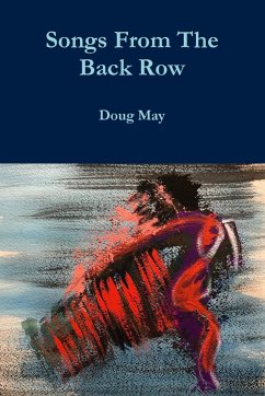 Songs From The Back Row - May, Doug