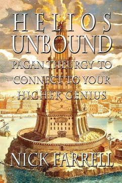 Helios Unbound - Farrell, Nick