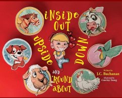 Inside Out Upside Down and 'Round About - Buchanan, John C