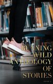 Running Wild Anthology of Stories, Volume 4, Book 2