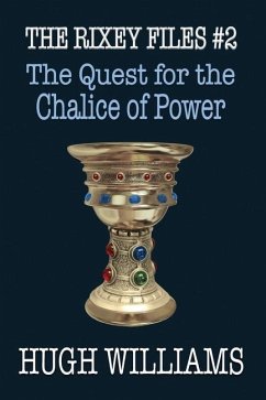 The Quest for the Chalice of Power - Williams, Hugh Richard