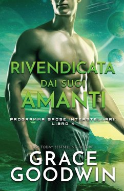 Rivendicata dai suoi amanti - Goodwin, Grace