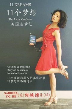 11 Dreams: The 3 a.m. Go-Getter (Chinese & English) - He, Sabrina Y. C.
