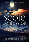 The Scole Confession