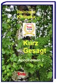 kurz gesagt: Aphorismen 2 (eBook, ePUB)