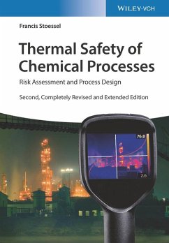 Thermal Safety of Chemical Processes (eBook, PDF) - Stoessel, Francis