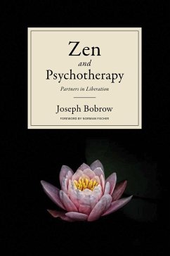 Zen and Psychotherapy (eBook, ePUB) - Bobrow, Joseph