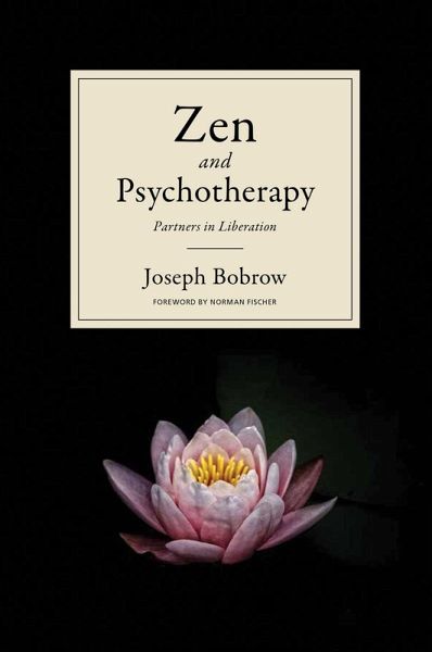 Zen and Psychotherapy (eBook, ePUB) Zen and Psychotherapy (eBook, ePUB)