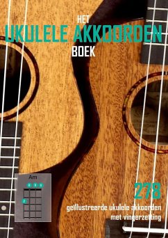 Het Ukelele Akkoorden Boek (eBook, ePUB) - Kluitenberg, E.