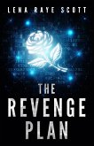 The Revenge Plan: A Time Travel Thriller (The REM Machine Series, #2) (eBook, ePUB)