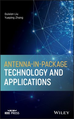 Antenna-in-Package Technology and Applications (eBook, ePUB) - Liu, Duixian; Zhang, Yueping