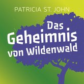 Das Geheimnis von Wildenwald (MP3-Download)