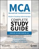 MCA Modern Desktop Administrator Complete Study Guide (eBook, ePUB)