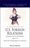 A Companion to U.S. Foreign Relations (eBook, ePUB)