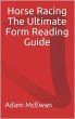 Horse Racing The ultimate form reading... - Bild 1