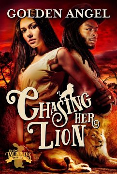 Chasing Her Lion (Big Bad Bunnies, #6) (eBook, ePUB) - Angel, Golden
