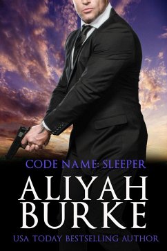 Code Name: Sleeper (eBook, ePUB) - Burke, Aliyah