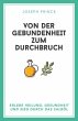 Von der Gebundenheit zum Durchbruch... - Bild 1