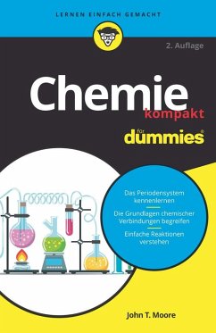Chemie kompakt für Dummies (eBook, ePUB) - Moore, John T.