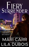 Fiery Surrender (Trinity Masters: The Hayden Brothers, #1) (eBook, ePUB)