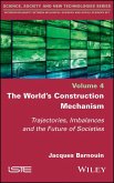 The World's Construction Mechanism (eBook, PDF)