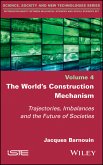 The World's Construction Mechanism (eBook, ePUB)