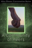 A Community of Peers (After Dinner Conversation, #16) (eBook, ePUB)