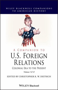 A Companion to U.S. Foreign Relations (eBook, PDF)