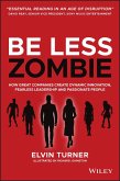 Be Less Zombie (eBook, ePUB)