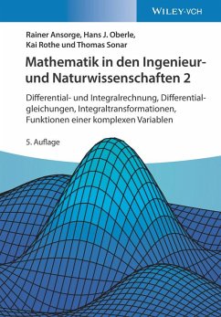 Mathematik in den Ingenieur- und Naturwissenschaften 2 (eBook, PDF) - Ansorge, Rainer; Oberle, Hans J.; Rothe, Kai; Sonar, Thomas