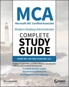 MCA Modern Desktop Administrator Complete Study Guide (eBook, PDF) - Panek, William