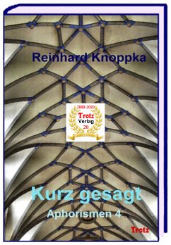 kurz gesagt: Aphorismen 4 (eBook, ePUB) - Knoppka, Reinhard