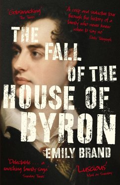 The Fall of the House of Byron (eBook, ePUB) - Brand, Emily