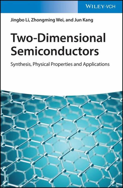 Two-Dimensional Semiconductors (eBook, PDF) Two-Dimensional Semiconductors (eBook, PDF)