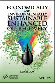 Economically and Environmentally Sustainable Enhanced Oil Recovery (eBook, PDF)