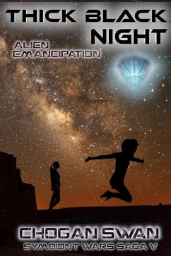 Cover Thick Black Night (Symbiont Wars Saga, #5) (eBook, ePUB)