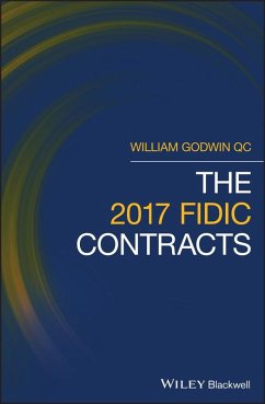 The 2017 FIDIC Contracts (eBook, ePUB) - Godwin, William