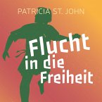 Flucht in die Freiheit (MP3-Download)