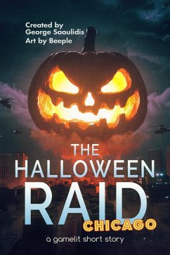 The Halloween Raid: Chicago (eBook, ePUB) - Saoulidis, George