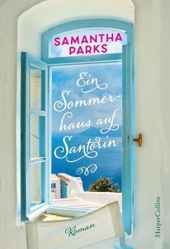 Ein Sommerhaus auf Santorin (eBook, ePUB) - Parks, Samantha