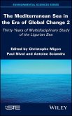 The Mediterranean Sea in the Era of Global Change 2 (eBook, PDF)