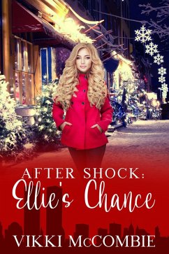 After Shock: Ellie's Chance (eBook, ePUB) - McCombie, Vikki