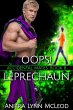 Oops! Leprechaun (Accidental Mates, #8)... - Bild 1