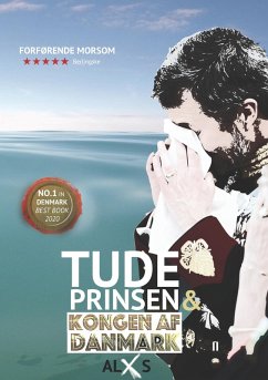Tudeprinsen & Kongen af Danmark (eBook, ePUB)