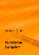 Das verlorene Evangelium (eBook, ePUB) - Bild 1