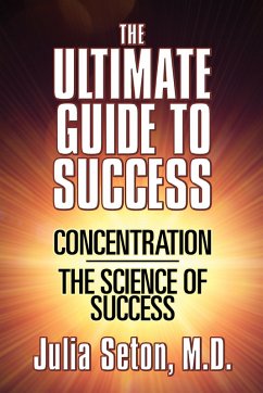 The Ultimate Guide To Success (eBook, ePUB) - Seton M. D., Julia