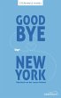 Goodbye New York (eBook, ePUB) - Bild 1