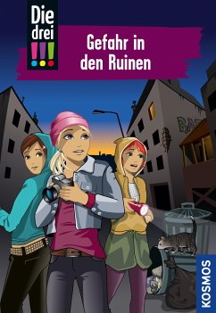 Die drei !!!, 71, Gefahr in den Ruinen (drei Ausrufezeichen) (eBook, ePUB) - Vogel, Maja von